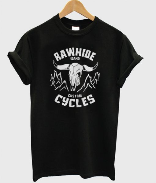 Rawhide Idaho Custom Cycles T-Shirt