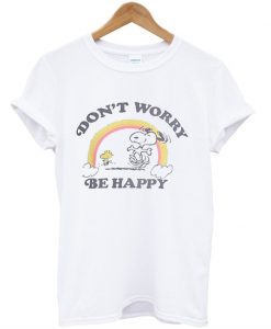 Snoopy Don't Worry Be Happy T-Shirt