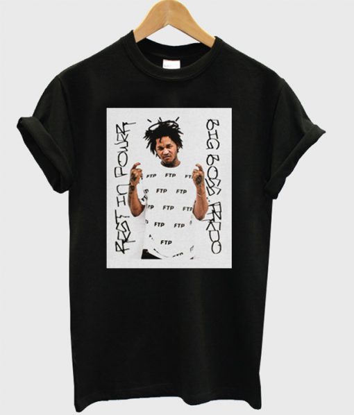 ftp Fredo Santana T-Shirt