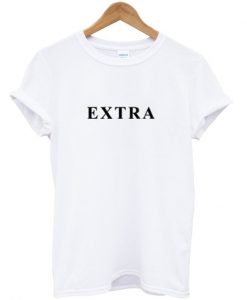 Extra T-Shirt