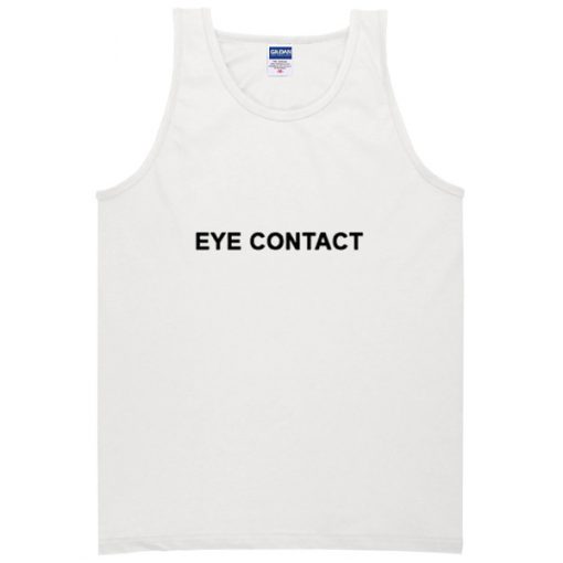 Eye Contact Tank top