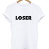 Loser White T-Shirt