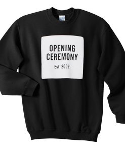 Opening Ceremony Est 2002 Sweatshirt