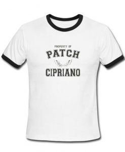 Property Of Patch Cipriano Ringer T-Shirt