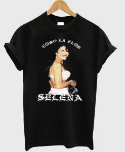 Selena Quintanilla Como La Flor T-Shirt