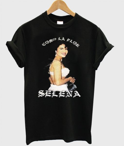 Selena Quintanilla Como La Flor T-Shirt