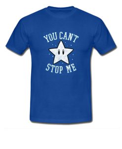 You Can't Stop Me Star T-Shirt