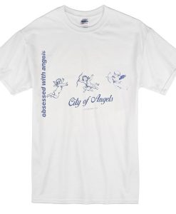 City With Angel Obsessed With Angel T-Shirt