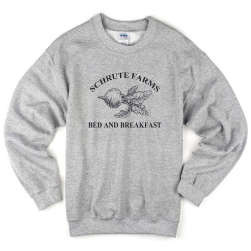 Schrute Farms Bed And Breakfast Sweatshrit