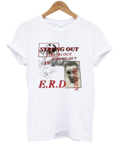 Strong Out In Heaven E.R.D T-Shirt