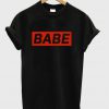 Babe Black T-Shirt