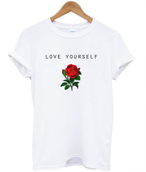 Love Your Self Rose T-Shirt