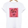 Miss Love Me Baby T-Shirt