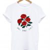 Die Die Die Rose T-Shirt