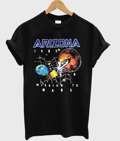 Arizona Space Shattle Mission To Mars T-Shirt