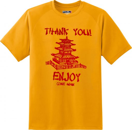 Thank You Pagoda Enjoy Come Again T-Shirt