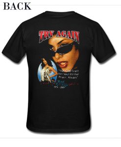 Try Again Aaliyah Haughton T-Shirt