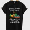 I Googled My Symptoms T-Shirt