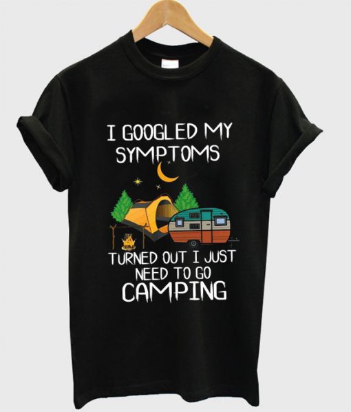 I Googled My Symptoms T-Shirt