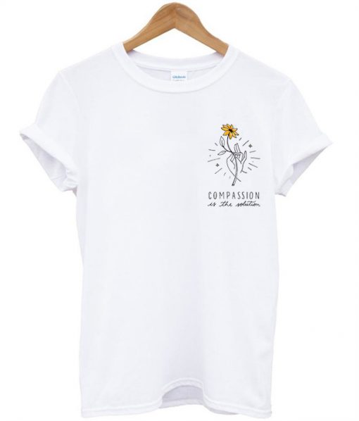 Compassion In The Solution T-Shirt