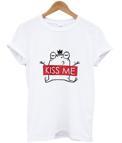 Kiss me T-Shirt