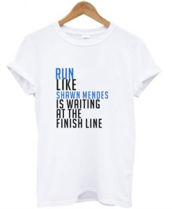 Run Like Shawn Mendes Merch T-Shirt