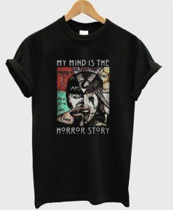 American Horror Story My Mind Is The Horror Story T-Shirt