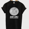 Danny Dimes T-Shirt