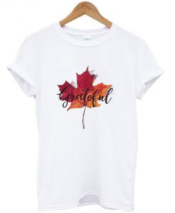 Grateful Autumn Leaves T-Shirt