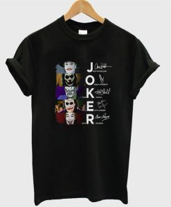 Joker Jack Nicholson Joaquin Phoenix Mark Hamill Heath Ledger Cesar Romero T-Shirt