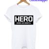 HERO T-Shirt