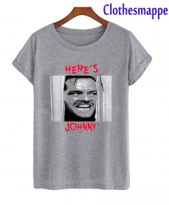 Here's Johnny T-Shirt