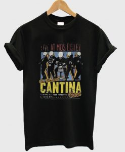 Live at Mos Eisley the Fabulous Cantina band T-Shirt