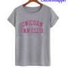 Unicorn Fan Club T-Shirt