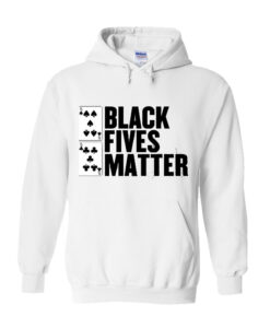 Black Fives Matter. hoodie