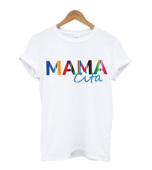 Mamacita Shirt,