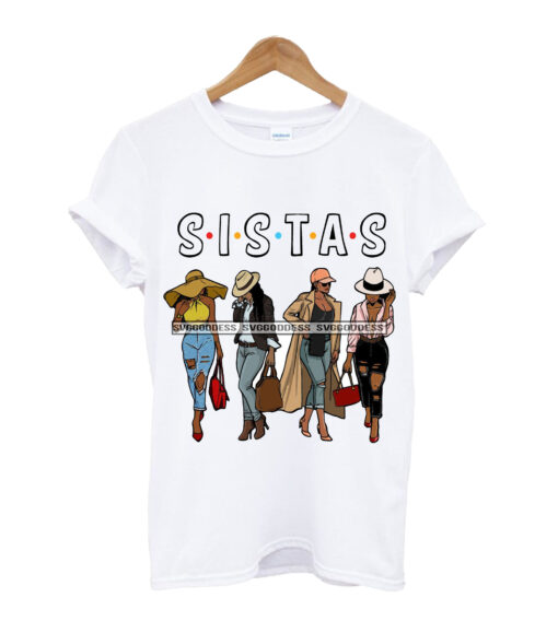 Sistas T Shirt