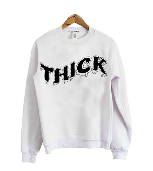 Thick sweatshirt