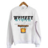 whiskey woman Glass sweatshirt