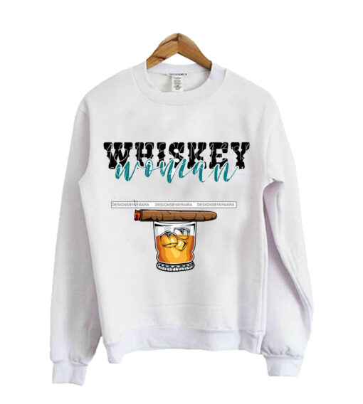 whiskey woman Glass sweatshirt