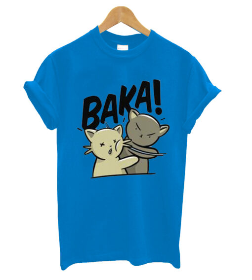 BAKA! T-Shirt