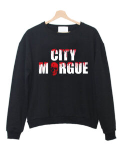 City Morgue Sweatshirt