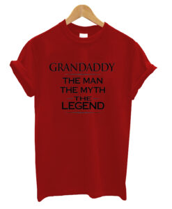 Grandaddy The Man The Myth The T-Shirt