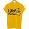 Love Poison T-Shirt