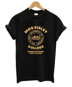Mos Eisley College T- Shirt