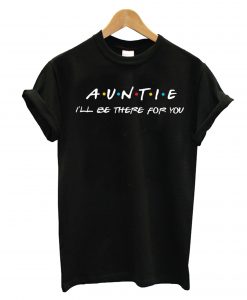 Auntie T-Shirt