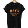I’m Here For The Treats Halloween T-Shirt