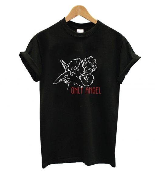 Only Angel T-Shirt