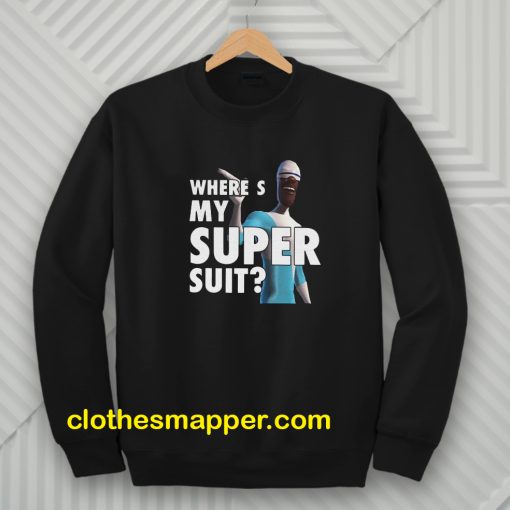 Frozone Where’s My Super Suit Sweatshirt