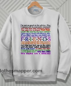 friends quotes sweatshirt